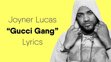 joyner lucas gucci gang testo e traduzione|gucci gang remix lyrics.